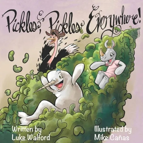 Pickles, Pickles Everywhere! - Paperback