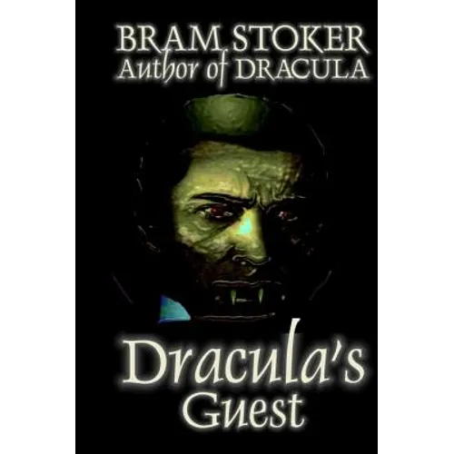 Dracula's Guest - Hardcover