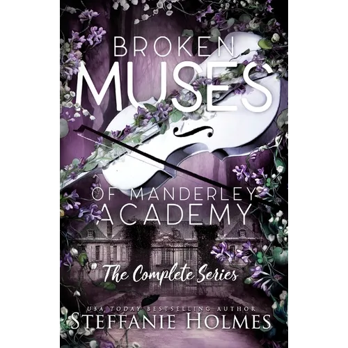 Broken Muses of Manderley Academy: complete series - Paperback