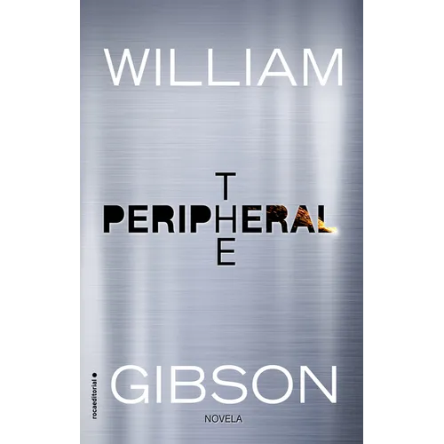 The Peripheral (Spanish Edition) - Paperback