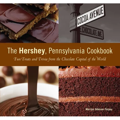 Hershey, Pennsylvania Cookbook - Paperback