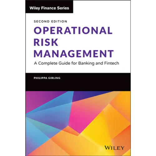 Operational Risk Management: A Complete Guide for Banking and Fintech - Hardcover