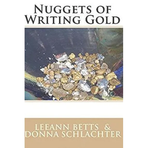 Nuggets of Writing Gold - Paperback