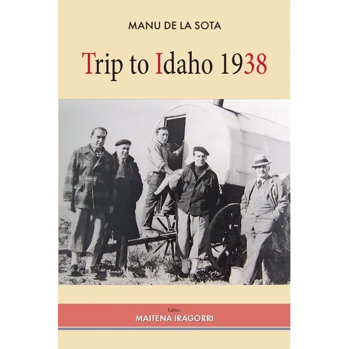 Trip to Idaho 1938 - Paperback