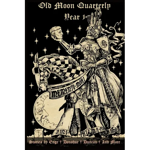 Old Moon Quarterly: Year One Anthology - Paperback