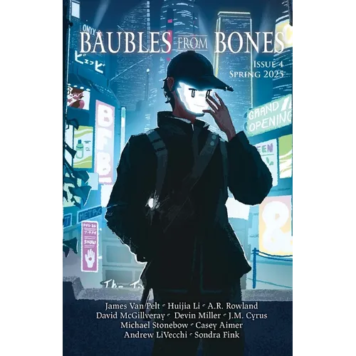 Baubles From Bones: Issue 4 - Paperback