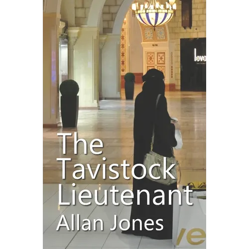 The Tavistock Lieutenant - Paperback