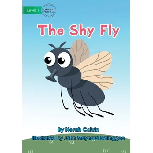The Shy Fly - Paperback