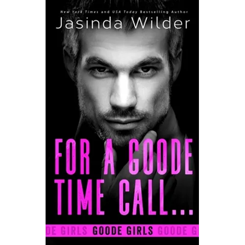 For a Goode Time Call... - Paperback