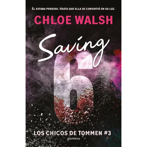 Saving 6 (Spanish Edition)