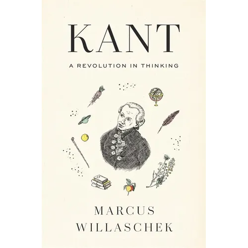 Kant: A Revolution in Thinking - Hardcover