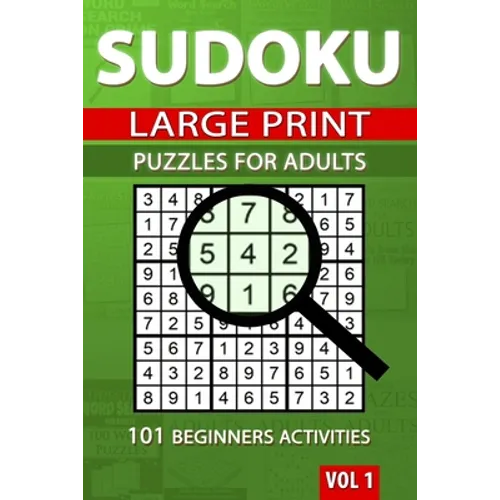 Sudoku Puzzles for Adults: 101 Beginners Activities - Paperback