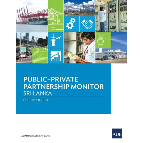 Public-Private Partnership Monitor: Sri Lanka