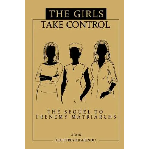 The Girls Take Control - Paperback