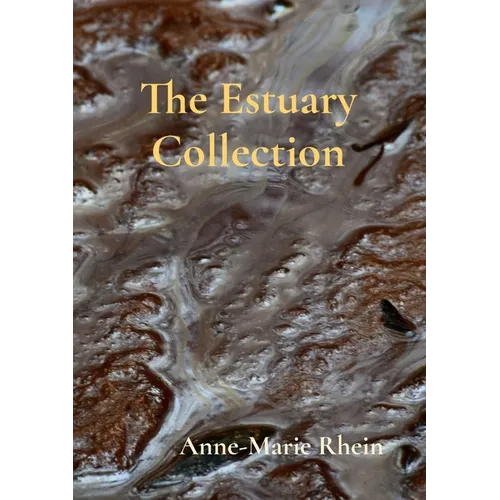 The Estuary Collection - Paperback