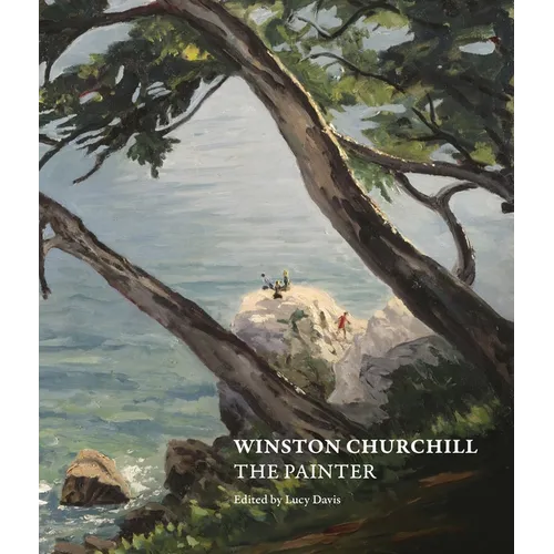 Winston Churchill: The Painter - Paperback