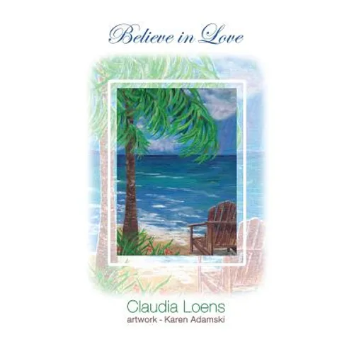 Believe in Love - Paperback