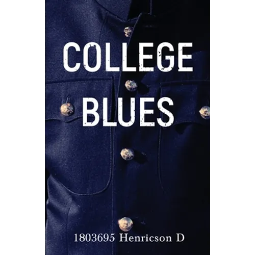 College Blues - Paperback