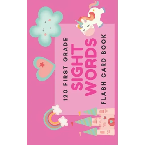 120 First Grade Sight Word: Flash Card Book - Paperback