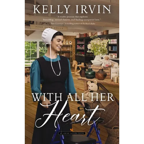 With All Her Heart: Heartfelt Friends-To-Lovers Amish Romance - Paperback
