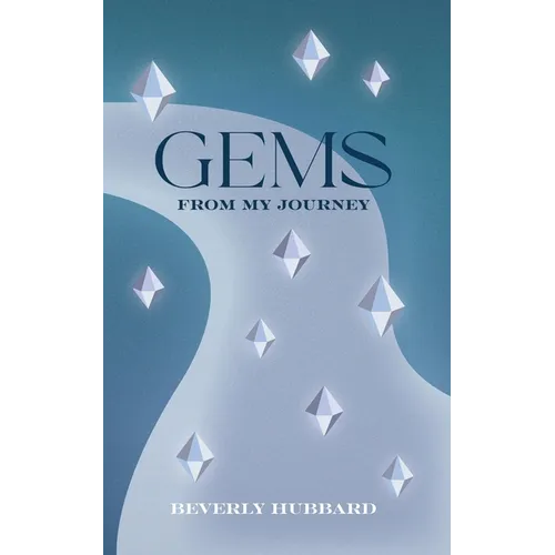 Gems from My Journey - Paperback