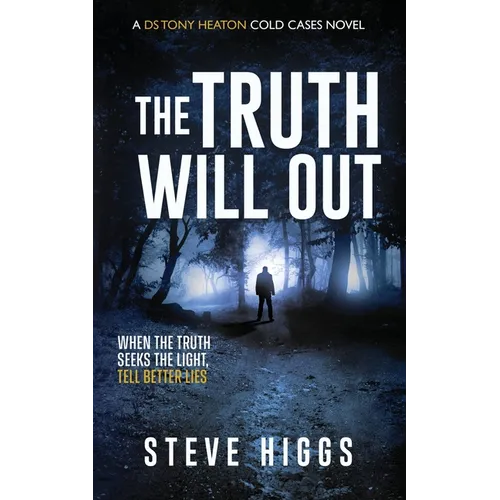 The Truth Will Out - Paperback