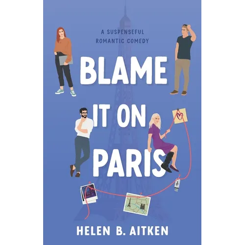 Blame It On Paris - Paperback