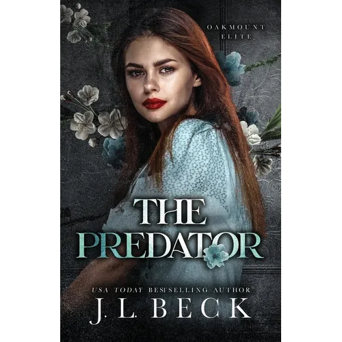 The Predator: A Dark Enemies to Lovers Romance - Paperback