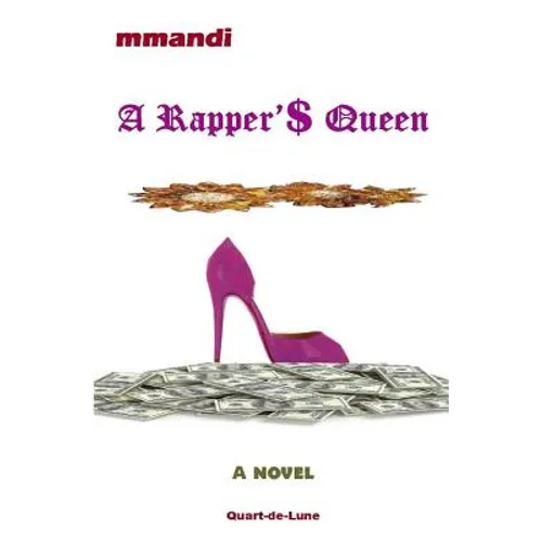 A Rapper'$ Queen - Paperback