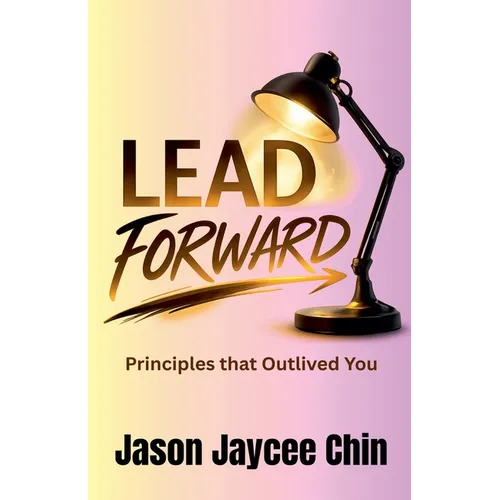 Lead Forward - Paperback