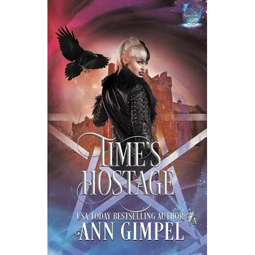 Time's Hostage: Highland Time Travel Paranormal Romance - Paperback