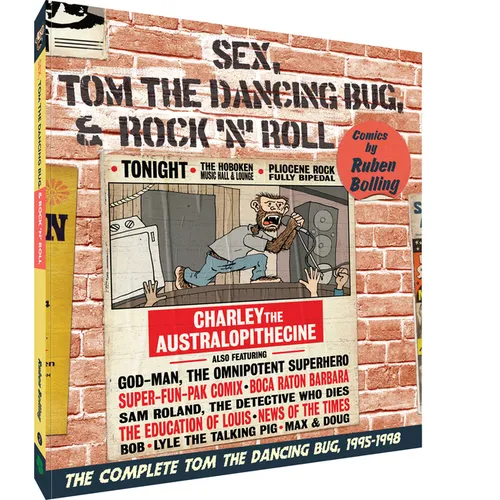 Sex, Tom the Dancing Bug, and Rock 'n' Roll: The Complete Tom the Dancing Bug, Vol. 2 1995-1999 - Paperback