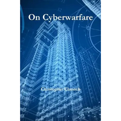 On Cyberwarfare - Paperback