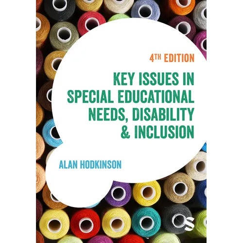 Key Issues in Special Educational Needs, Disability and Inclusion - Hardcover