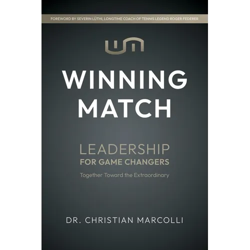 Winning Match: Leadership for Game Changers - Paperback