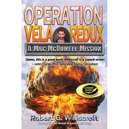 Operation Vela Redux: A Mac McDowell Mission - Paperback