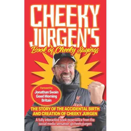 Cheeky Jurgen's Book of Cheeky Sayings - Paperback