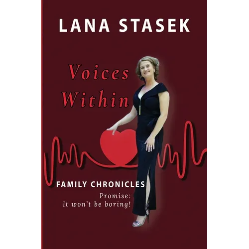 Voices Within: Family Chronicles - Paperback