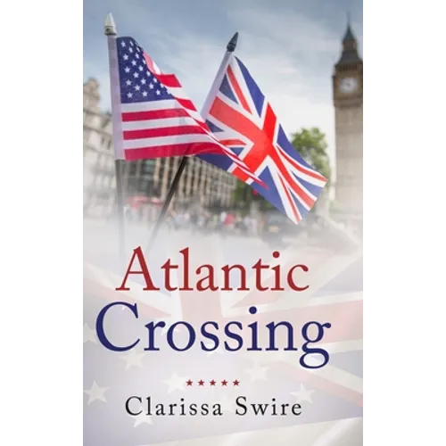 Atlantic Crossing - Hardcover