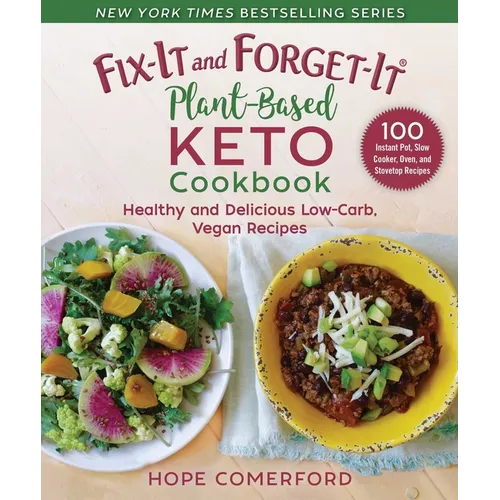 Fix-It and Forget-It Plant-Based Keto Cookbook: Healthy and Delicious Low-Carb, Vegan Recipes - Paperback