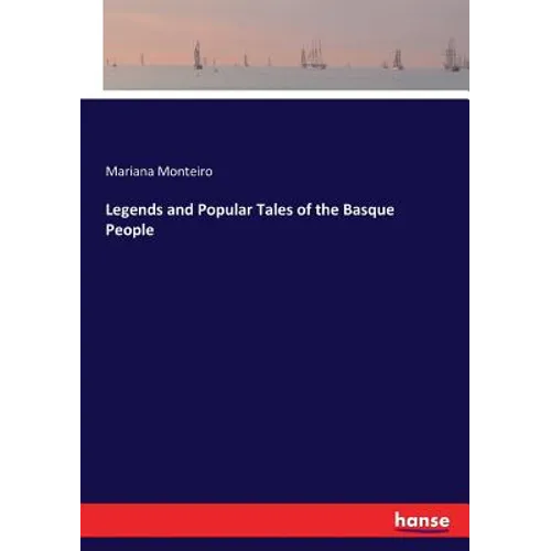 Legends and Popular Tales of the Basque People - Paperback