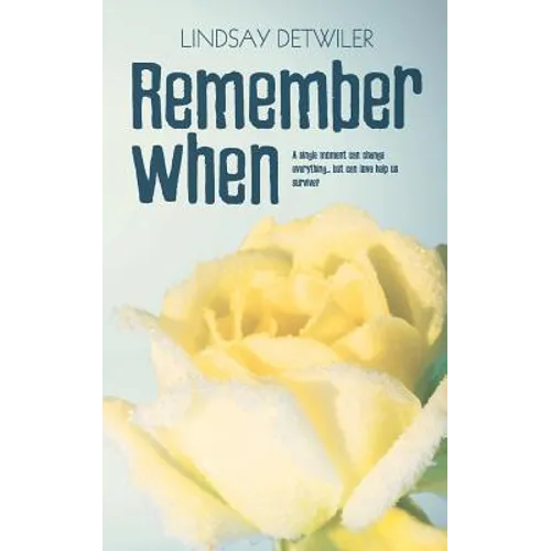 Remember When - Paperback