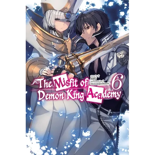 The Misfit of Demon King Academy, Vol. 6 (Light Novel) - Paperback