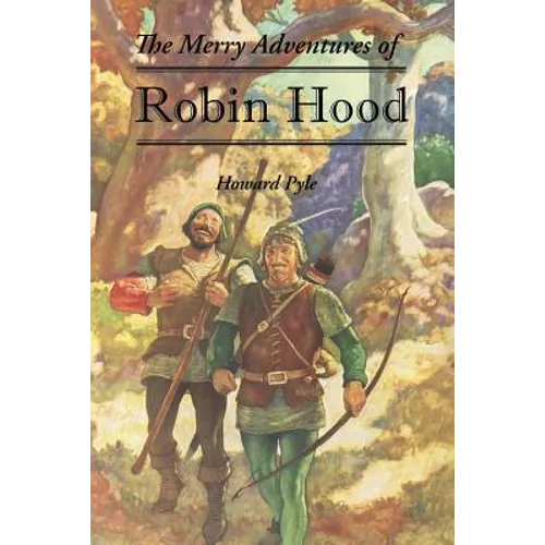 The Merry Adventures of Robin Hood - Paperback