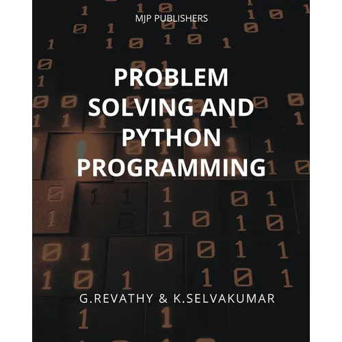 Problem Solving and Python Programming - Paperback