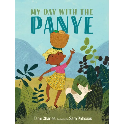 My Day with the Panye - Hardcover