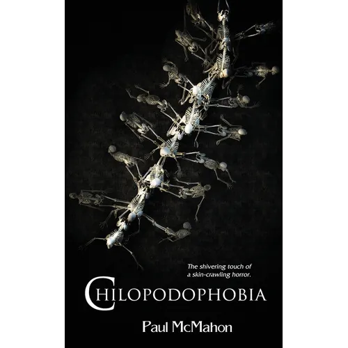 Chilopodophobia - Paperback
