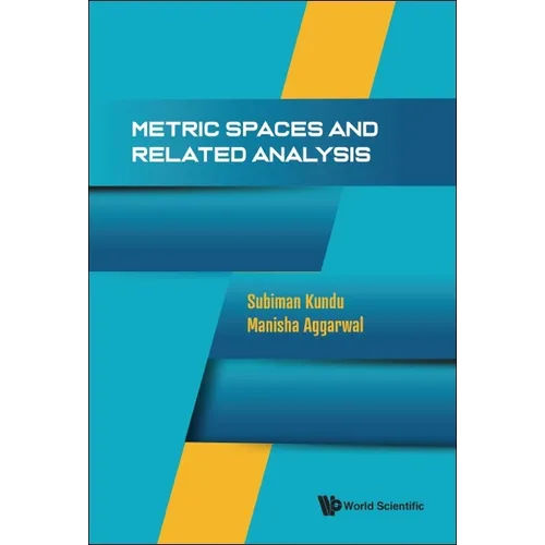 Metric Spaces and Related Analysis - Hardcover