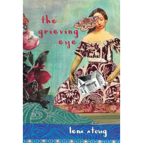 The Grieving Eye: A Compendium of Love and Loss - Hardcover