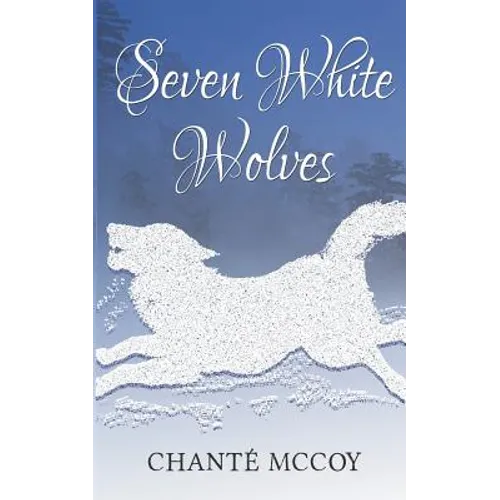 Seven White Wolves - Paperback